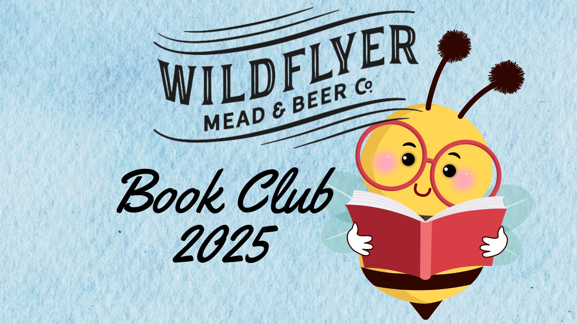 WildFlyer Mead Co. Book Club 2025 BCS CALENDAR